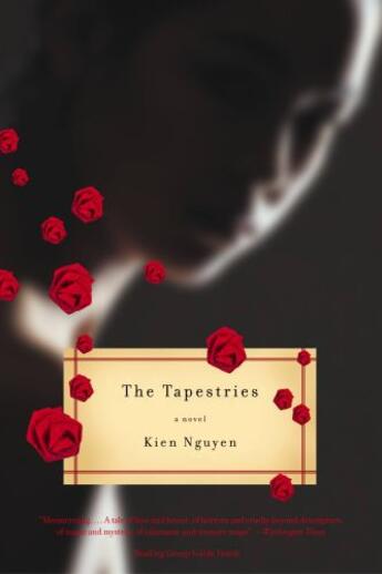 Couverture du livre « The Tapestries » de Kien Nguyen aux éditions Little Brown And Company