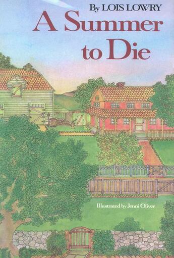 Couverture du livre « A Summer to Die » de Lois Lowry aux éditions Houghton Mifflin Harcourt