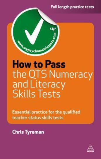 Couverture du livre « How to Pass the QTS Numeracy and Literacy Skills Tests » de Tyreman Chris John aux éditions Kogan Page Digital