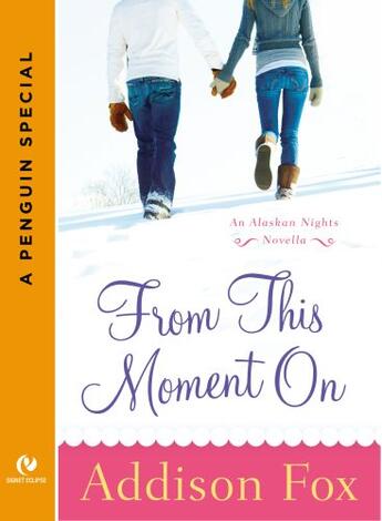 Couverture du livre « From This Moment On » de Fox Addison aux éditions Penguin Group Us