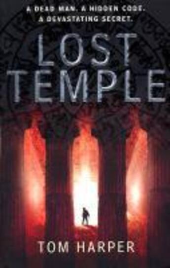 Couverture du livre « Lost Temple » de Tom Harper aux éditions Random House Digital