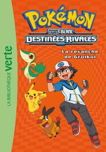 Couverture du livre « Pokémon t.7 ; la revanche de Gruikui » de  aux éditions Hachette Jeunesse