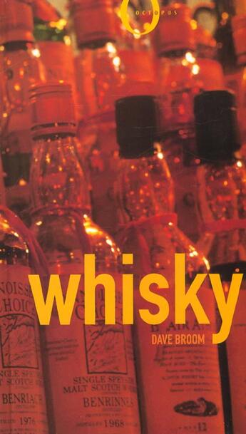 Couverture du livre « Whisky » de David Broom aux éditions Octopus