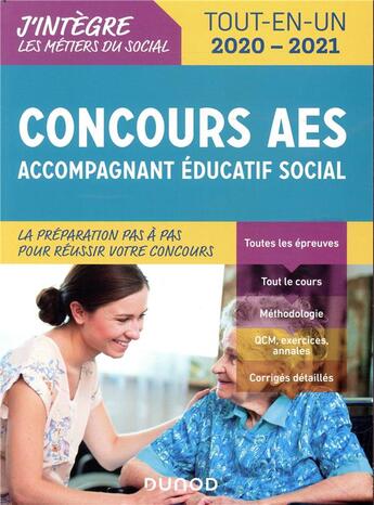 Couverture du livre « Concours AES ; accompagnant éducatif social ; tout-en-un (édition 2020/2021) » de Frédéric Perrier aux éditions Dunod