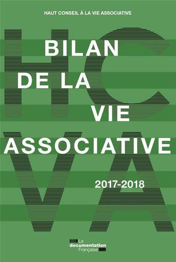 Couverture du livre « Bilan de la vie associative (édition 2017/2018) » de Haut Conseil A La Vie Associative aux éditions Documentation Francaise