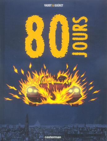 Couverture du livre « 80 jours » de Vadot / Gueret aux éditions Casterman