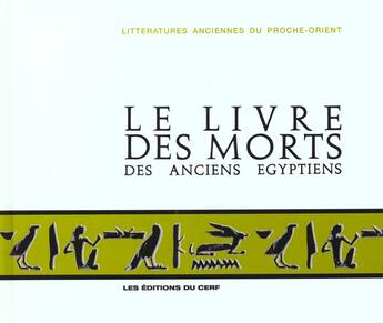 Couverture du livre « Le livre des morts des anciens egyptiens » de Paul Barguet aux éditions Cerf