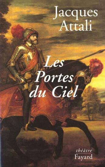 Couverture du livre « Les portes du ciel » de Jacques Attali aux éditions Fayard