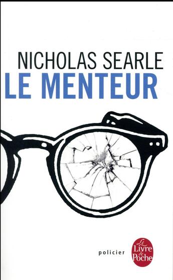 Couverture du livre « Le menteur » de Nicholas Searle aux éditions Le Livre De Poche