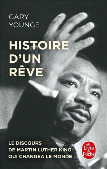 Couverture du livre « Histoire d'un rêve » de Gary Younge aux éditions Le Livre De Poche