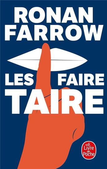 Couverture du livre « Les faire taire » de Ronan Farrow aux éditions Le Livre De Poche