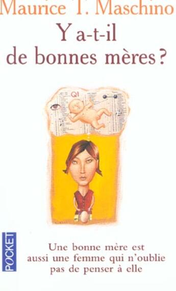 Couverture du livre « Y A-T-Il De Bonnes Meres ? » de Maurice Tarik Maschino aux éditions Pocket