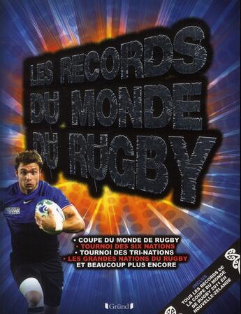 Couverture du livre « Les records du monde du rugby 2012 » de Chris Hawkes aux éditions Grund