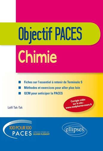 Couverture du livre « Chimie - tle s - objectif paces » de Tak-Tak Lotfi aux éditions Ellipses