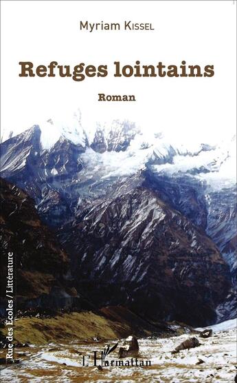 Couverture du livre « Refuges lointains » de Myriam Kissel aux éditions L'harmattan