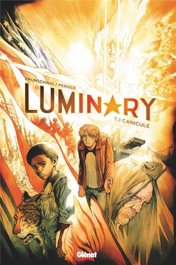 Couverture du livre « Luminary Tome 1 : canicule » de Stephane Perger et Luc Brunschwig aux éditions Glenat