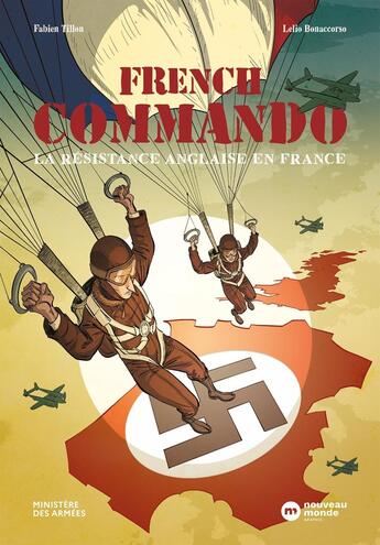 Couverture du livre « French commando : La résistance anglaise en France » de Lelio Bonaccorso et Fabien Tillon aux éditions Nouveau Monde