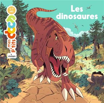 Couverture du livre « Les dinosaures » de Stephanie Ledu et Vincent Caut aux éditions Milan