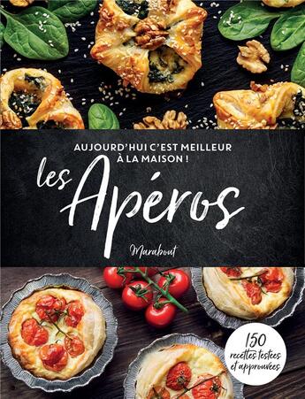 Couverture du livre « C'est meilleur à la maison : apéros » de  aux éditions Marabout