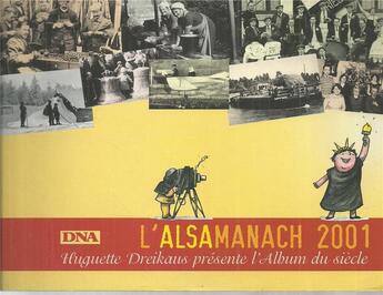 Couverture du livre « L'alsamanach d'Huguette (édition 2001) » de Huguette Dreikhaus aux éditions La Nuee Bleue