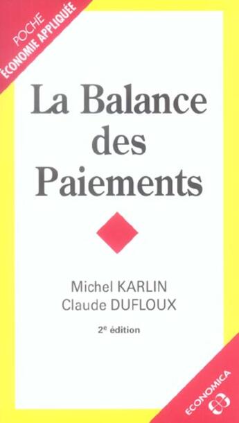 Couverture du livre « Balance Des Paiements (La) » de Dufloux/Karlin aux éditions Economica