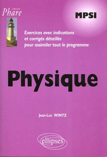 Couverture du livre « =>nouv.ed.9782729816926/wmpsi2 » de Wintz aux éditions Ellipses