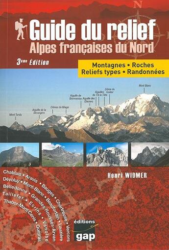 Couverture du livre « Guide du relief alpes francaises du nord - 3ed » de Henri Widmer aux éditions Gap