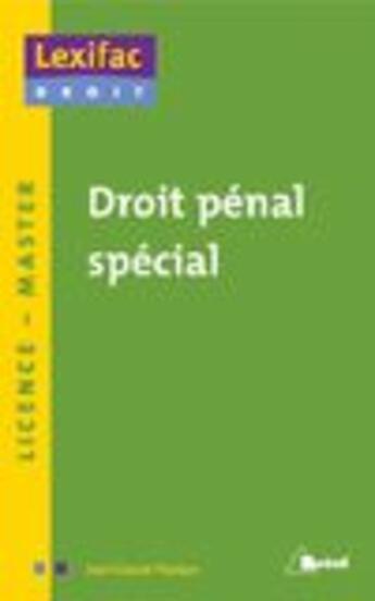 Couverture du livre « Droit pénal spécial » de  aux éditions Breal