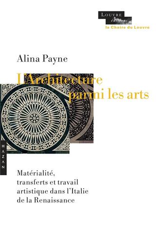 Couverture du livre « L'architecture parmi les arts » de Alina Payne aux éditions Hazan