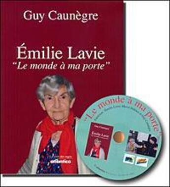 Couverture du livre « Emilie Lavie ; 