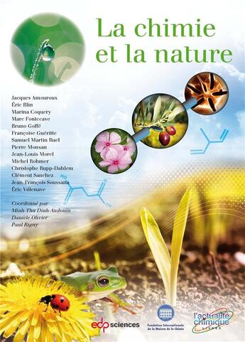 Couverture du livre « La chimie et la nature » de Paul Rigny et Minh-Thu Dinh-Audouin et Daniele Olivier aux éditions Edp Sciences