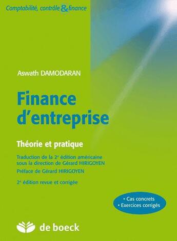 Couverture du livre « Finance d'entreprise : théorie et pratique » de Damodaran/Hirigoyen aux éditions De Boeck Superieur