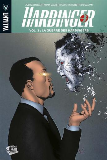 Couverture du livre « Harbinger t.3 : la guerre des Harbingers » de Joshua Dysart et Collectif aux éditions Panini