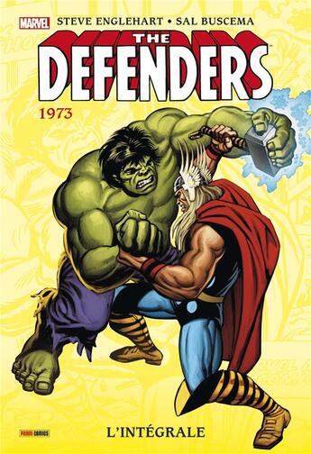 Couverture du livre « The Defenders : Intégrale vol.2 : 1973 » de Steve Englehart et Sal Buscema aux éditions Panini