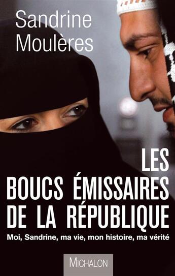 Couverture du livre « Les boucs émissaires de la République » de  aux éditions Michalon
