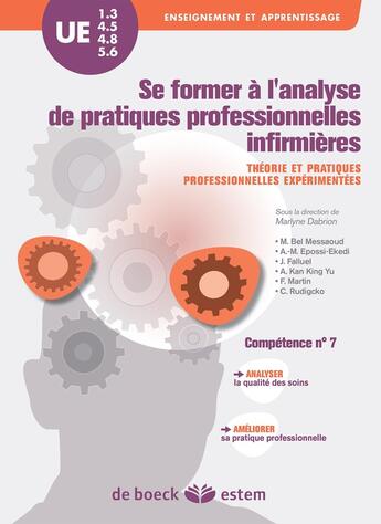 Couverture du livre « Se former à l'analyse de pratiques professionnelles infirmières ; théorie et pratiques professionnelles expérimentées » de  aux éditions Estem