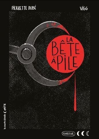 Couverture du livre « La bête à pile » de Pierrette Dube aux éditions La Courte Echelle