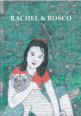 Couverture du livre « Rachel & Rosco » de Jacques Floret aux éditions Dilecta