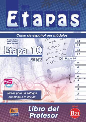 Couverture du livre « Etapa 10, nivel b2.1 ; libro del profesor » de Berta Sarralde Vizuete et Sonia Eusebio Hermira et Isabel De Dios Martin aux éditions Edinumen