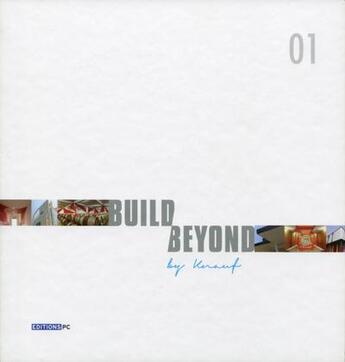 Couverture du livre « Build beyond » de Knauf aux éditions Pc