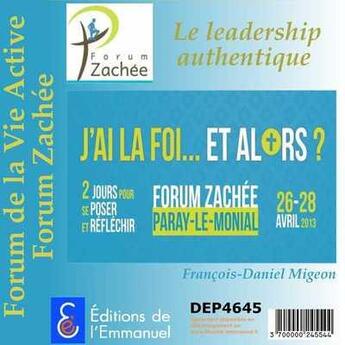 Couverture du livre « Carrefour Le Leadership Authentique » de Francois-Daniel Mige aux éditions Emmanuel