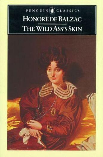 Couverture du livre « The Wild Ass's Skin » de Honoré De Balzac aux éditions Penguin Books Ltd Digital