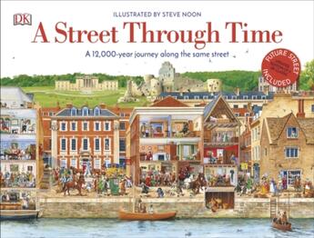 Couverture du livre « A STREET THROUGH TIME » de Steve Noon aux éditions Dorling Kindersley