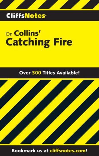 Couverture du livre « CliffsNotes on Collins' Catching Fire » de Feeney Bridget aux éditions Houghton Mifflin Harcourt