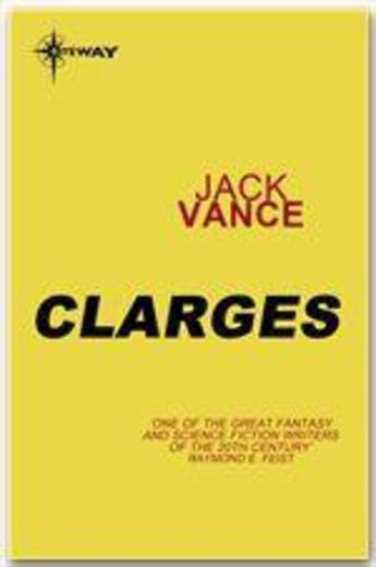 Couverture du livre « Clarges » de Jack Vance aux éditions Victor Gollancz