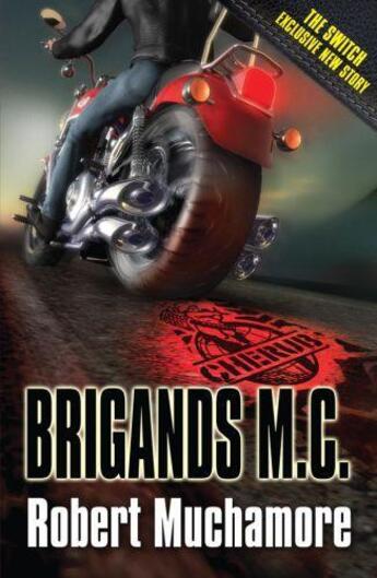 Couverture du livre « Brigands M.C. » de Robert Muchamore aux éditions Epagine