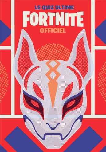 Couverture du livre « Fortnite ; le quiz ultime officiel » de  aux éditions Hachette Jeunesse