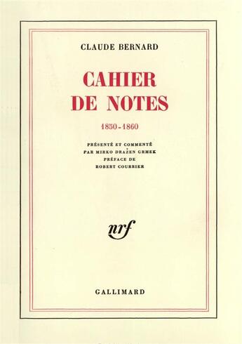 Couverture du livre « Cahier de notes - (1850-1860) » de Bernard/Courrier aux éditions Gallimard