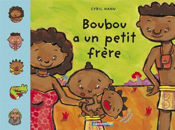 Couverture du livre « Albums - t07 - boubou a un petit frere » de Hahn aux éditions Casterman