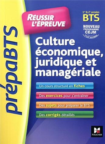 Couverture du livre « PREPABTS : réussir l'épreuve ; culture économique juridique et managériale ; révision et entraînement » de Olivier Prevost aux éditions Foucher